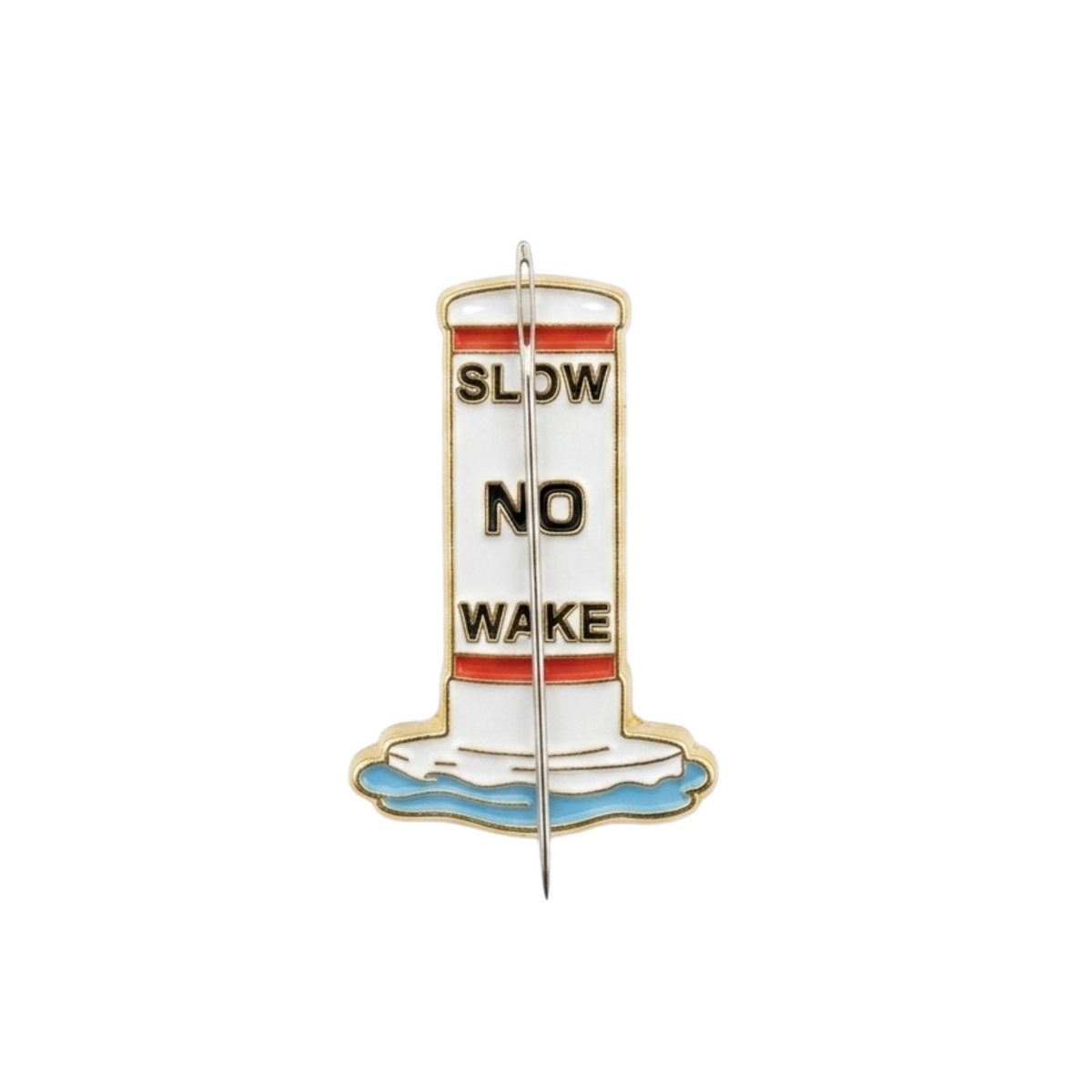 Close up of slow no way buoy enamel needle minder with hard enamel finish and metal edging.